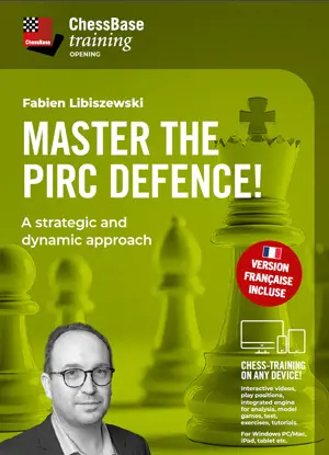 Master the Pirc Defence: A strategic and dynamic approach