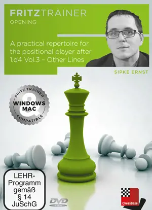 A practical repertoire for the positional player after 1.d4 Vol.3