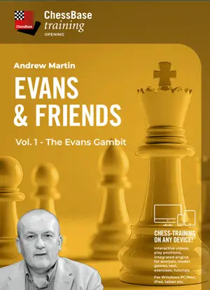 Evans and Friends Vol.1 - The Evans Gambit